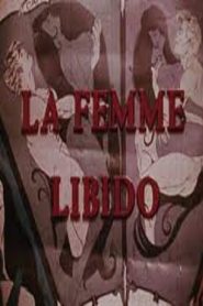 فيلم La Femme Libido 1971 اون لاين للكبار فقط