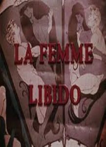 فيلم La Femme Libido 1971 اون لاين للكبار فقط