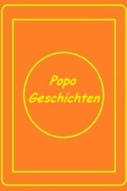 فيلم Popo Geschichten 2000 اون لاين للكبار فقط
