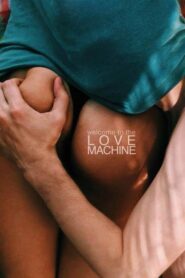 فيلم Love Machine 2016 اون لاين للكبار فقط