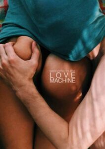 فيلم Love Machine 2016 اون لاين للكبار فقط