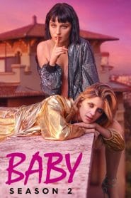 مسلسل Baby الموسم 2 مترجم كامل اون لاين