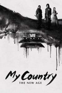 مسلسل My Country: The New Age مترجم اون لاين