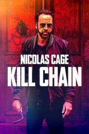 فيلم Kill Chain 2019 مترجم اون لاين