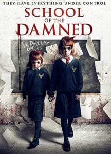 فيلم School of the Damned 2019 مترجم اون لاين