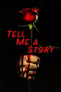 مسلسل Tell Me a Story مترجم اون لاين