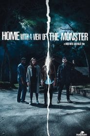 فيلم Home with a View of the Monster 2019 مترجم اون لاين