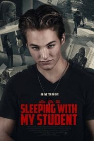 فيلم Sleeping with my Student 2019 مترجم اون لاين