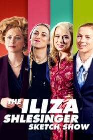 مسلسل The Iliza Shlesinger Sketch Show الموسم الاول مترجم