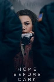مسلسل Home Before Dark مترجم