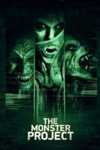 مشاهدة فيلم The Monster Project 2017 مترجم اون لاين