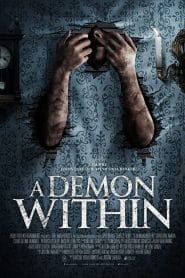فيلم A Demon Within 2018 مترجم اون لاين