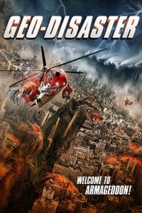فيلم Geo Disaster 2017 مترجم اون لاين
