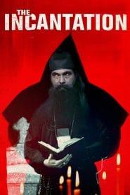 فيلم The Incantation 2018 مترجم اون لاين