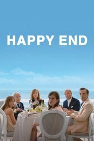 فيلم Happy End 2017 مترجم اون لاين