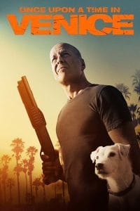 فيلم Once Upon a Time in Venice 2017 HD مترجم اون لاين