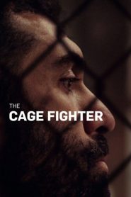 فيلم The Cage Fighter 2017 مترجم اون لاين