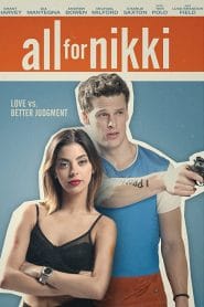 فيلم All for Nikki 2020 مترجم