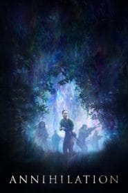 فيلم Annihilation 2018 مترجم اون لاين