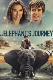 فيلم An Elephants Journey 2017 مترجم