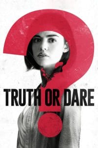 فيلم Truth or Dare 2018 مترجم اون لاين