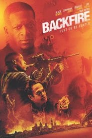 فيلم Backfire 2017 مترجم اون لاين