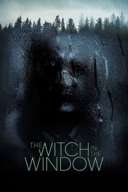 فيلم The Witch in the Window 2018 مترجم اون لاين