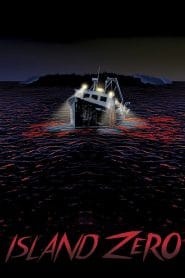 فيلم Island Zero 2017 مترجم اون لاين
