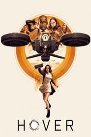 فيلم Hover 2018 مترجم اون لاين