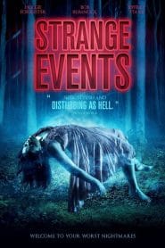 فيلم Strange Events 2017 مترجم اون لاين