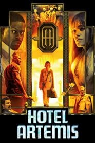 فيلم Hotel Artemis 2018 مترجم اون لاين