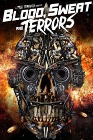 فيلم Blood Sweat and Terrors 2018 مترجم اون لاين