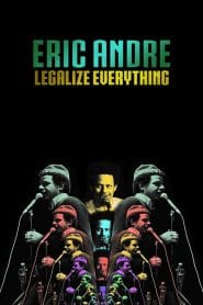 فيلم Eric Andre: Legalize Everything 2020 مترجم