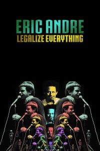 فيلم Eric Andre: Legalize Everything 2020 مترجم