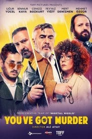 فيلم You’ve Got Murder 2019 مترجم