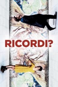 فيلم Ricordi? 2019 مترجم