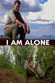 فيلم I Am Alone 2015 مترجم اون لاين