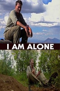فيلم I Am Alone 2015 مترجم اون لاين