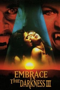 فيلم Embrace the Darkness III 2002 اون لاين للكبار فقط +18