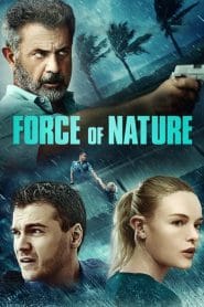 فيلم Force of Nature 2020 مترجم