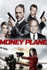 فيلم Money Plane 2020 مترجم