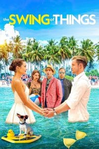 فيلم The Swing of Things 2020 مترجم