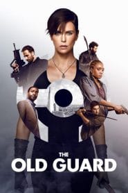 فيلم The Old Guard 2020 مترجم