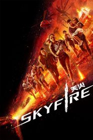 فيلم Skyfire 2019 مترجم