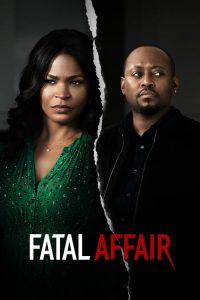 فيلم Fatal Affair 2020 مترجم