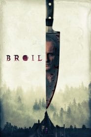 فيلم Broil 2020 مترجم