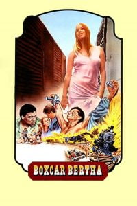 فيلم Boxcar Bertha 1972 اون لاين للكبار فقط +18