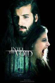 مشاهدة فيلم Into The Void 2019 مترجم