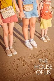 فيلم The House of Us 2019 مترجم