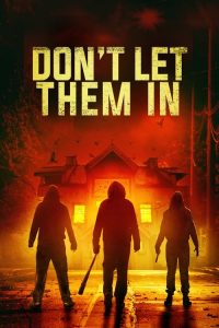 فيلم Don’t Let Them In 2020 مترجم